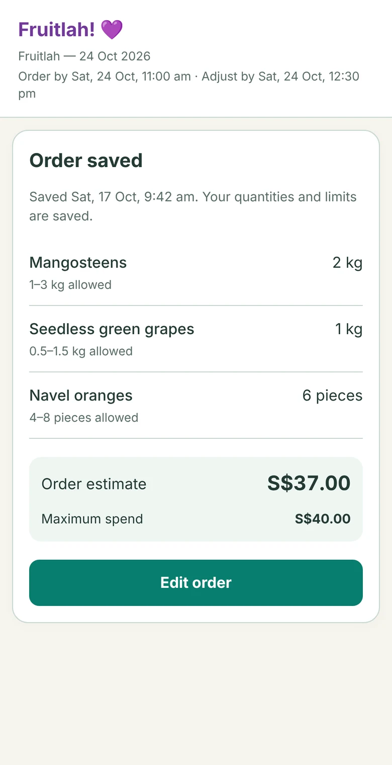 Order saved screen listing each fruit with its allowed range and an Edit order button