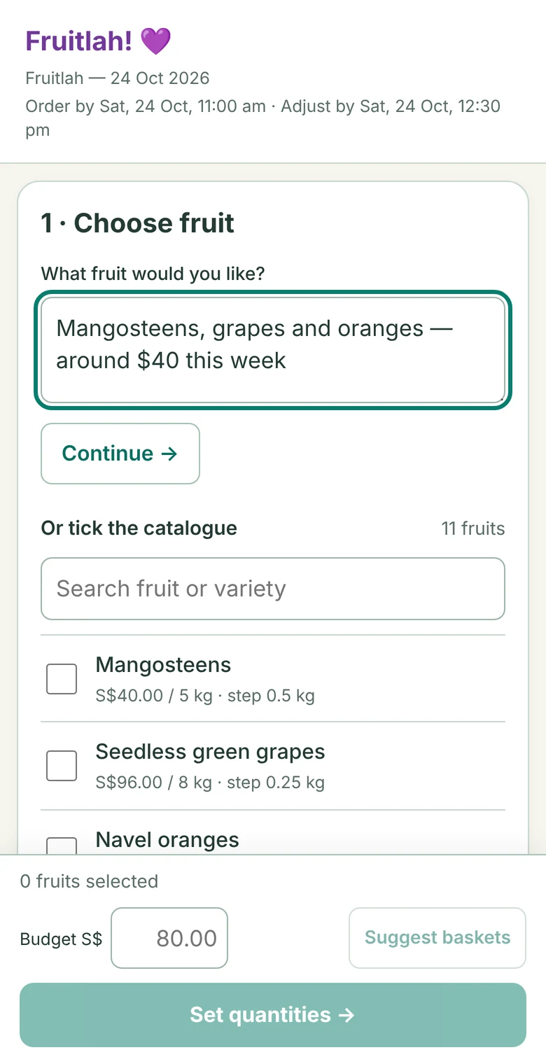 Order form with a typed request: mangosteens, grapes and oranges, around forty dollars this week